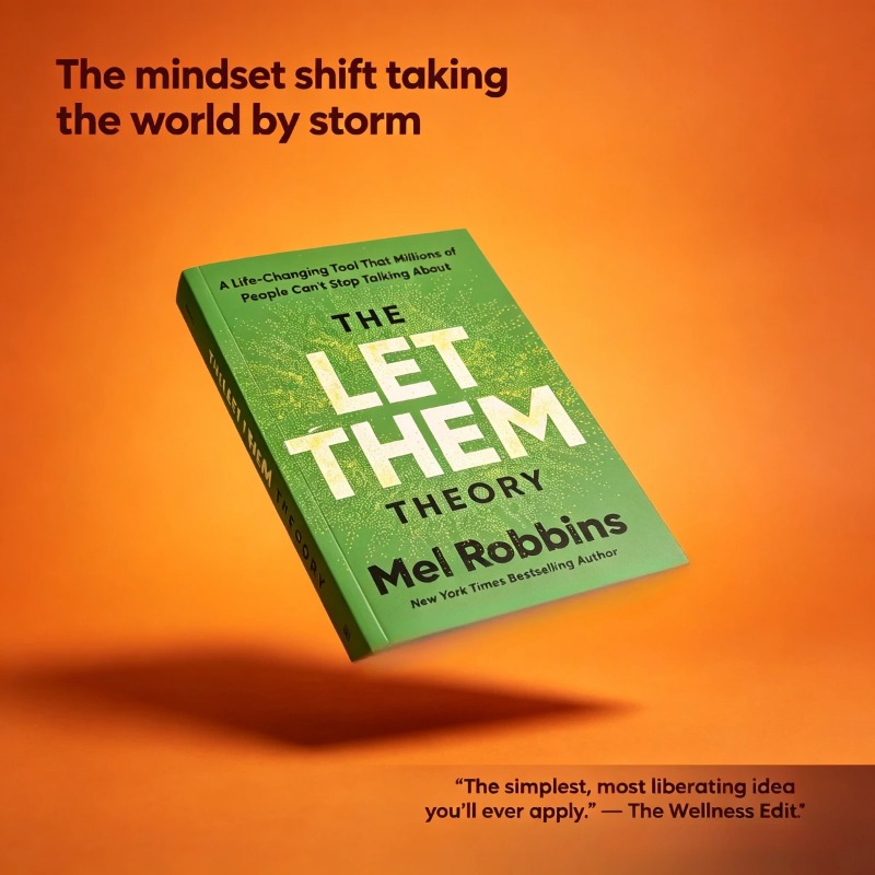 Health & Wellness Photos - The Let Them Theory By Mel